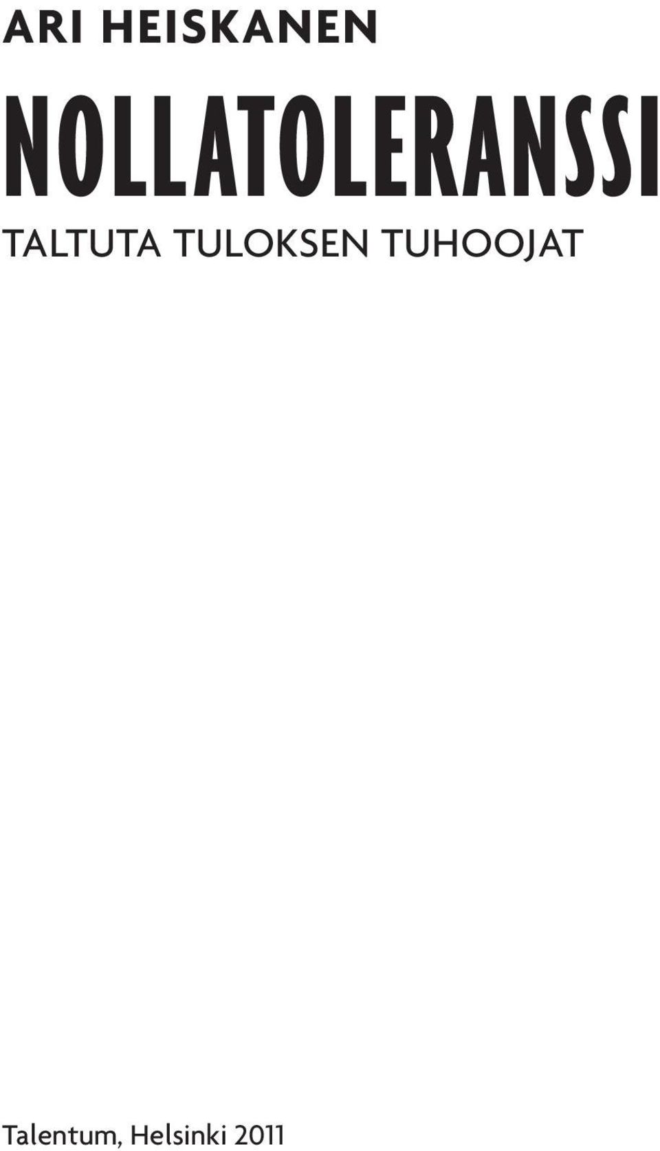 TALTUTA TULOKSEN