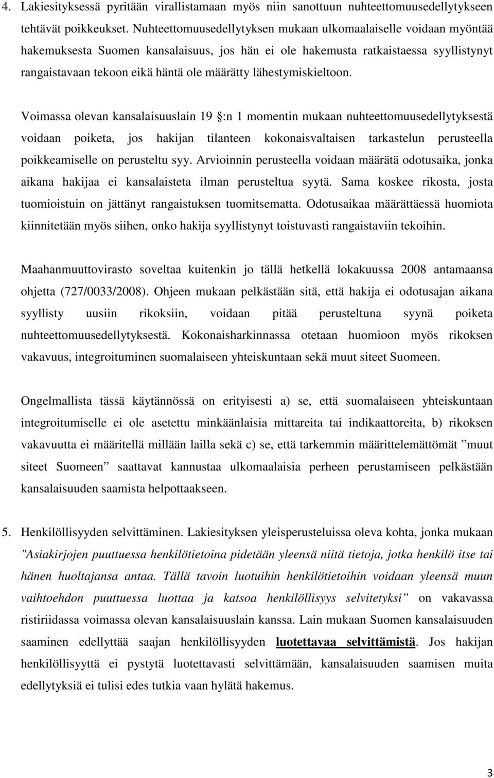 lähestymiskieltoon.