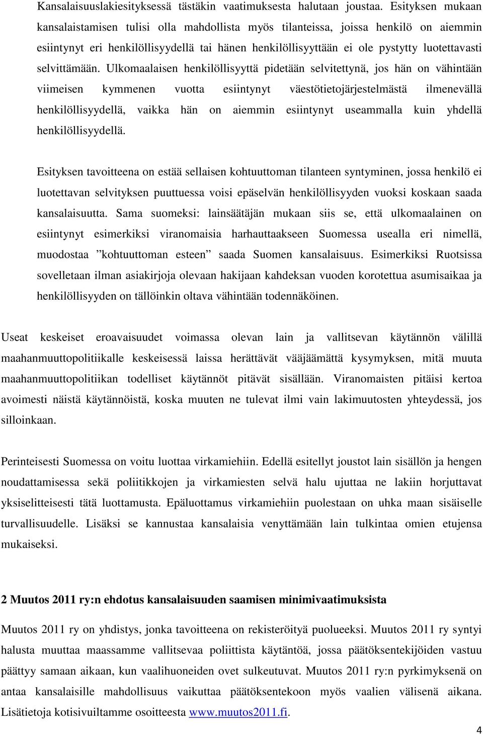 selvittämään.