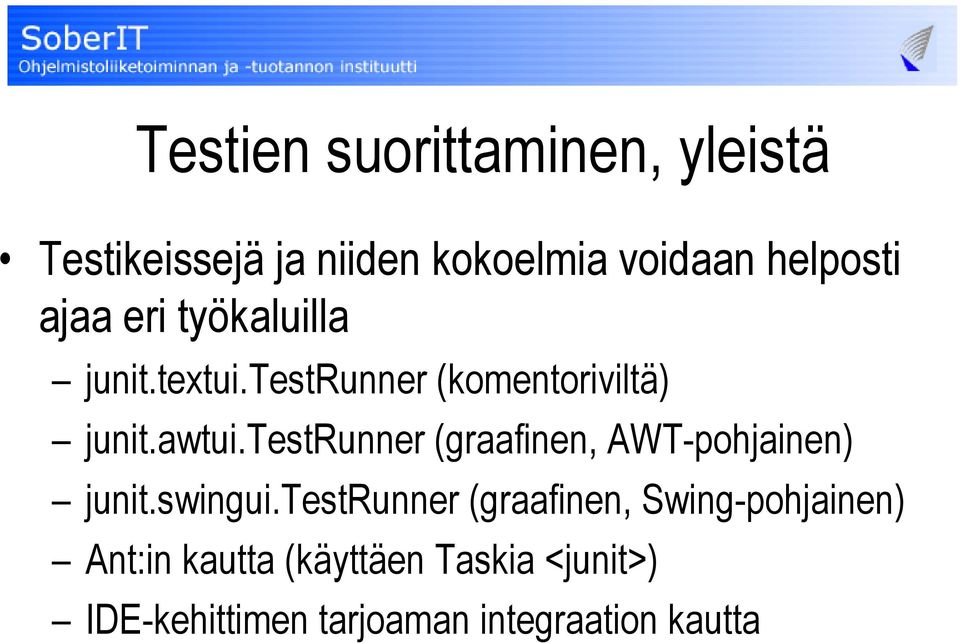 testrunner (graafinen, AWT-pohjainen) junit.swingui.