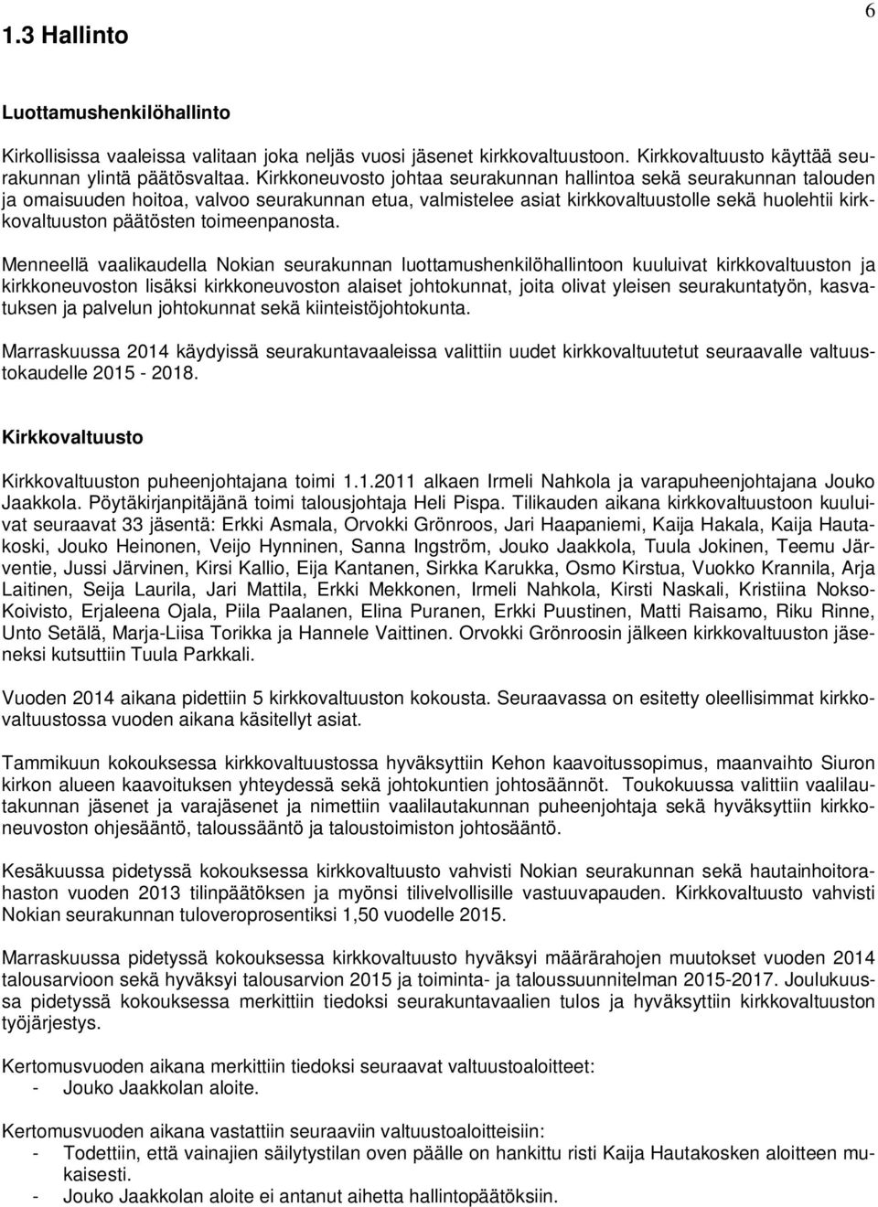 toimeenpanosta.