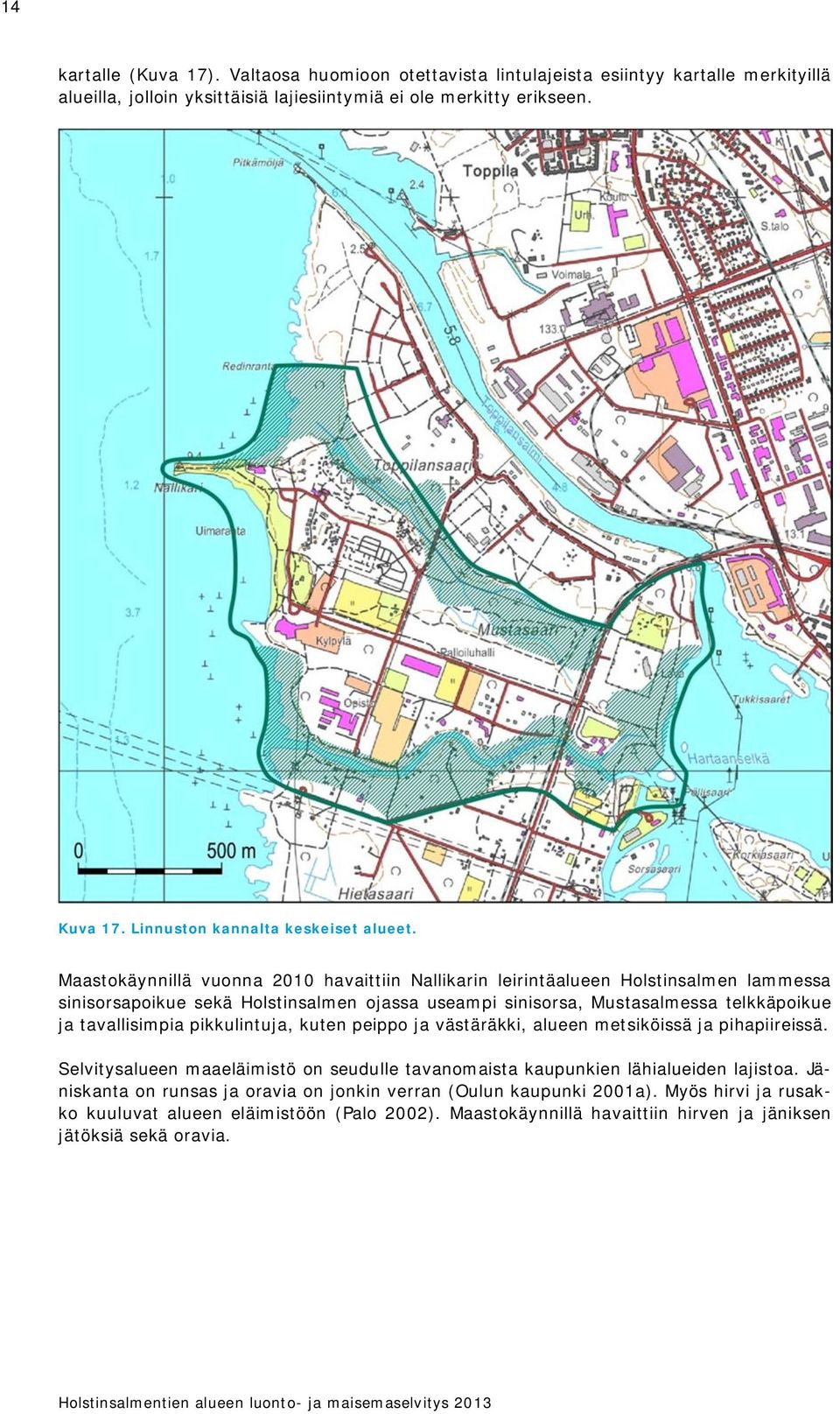 Mstkäyillä v hvittii Nllikri leiritälee Hlstislme lmmess siisrsike sekä Hlstislme jss semi siisrs, Mstslmess telkkäike j tvllisimi ikklitj, kte