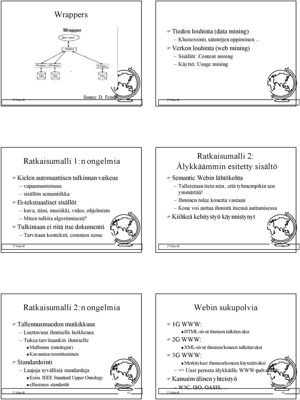 tulkita algoritmisesti?