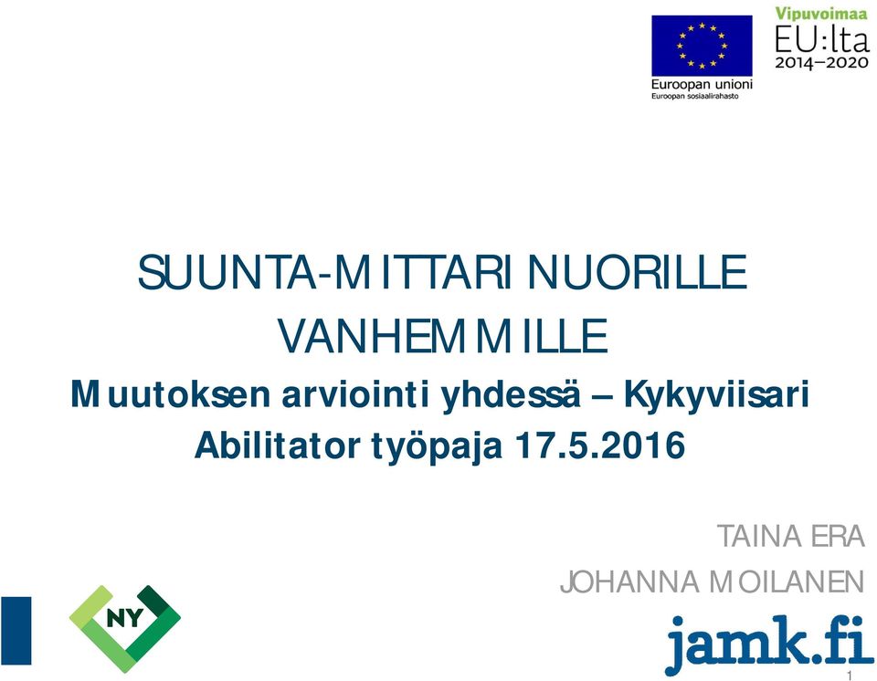 yhdessä Kykyviisari Abilitator