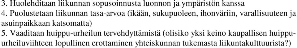 asuinpaikkaan katsomatta) 5.