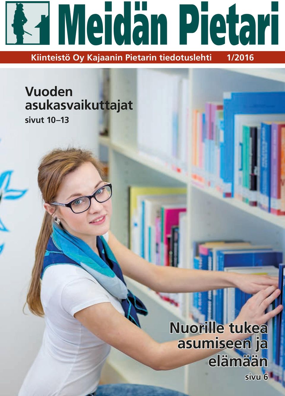 1/2016 Vuoden asukasvaikuttajat