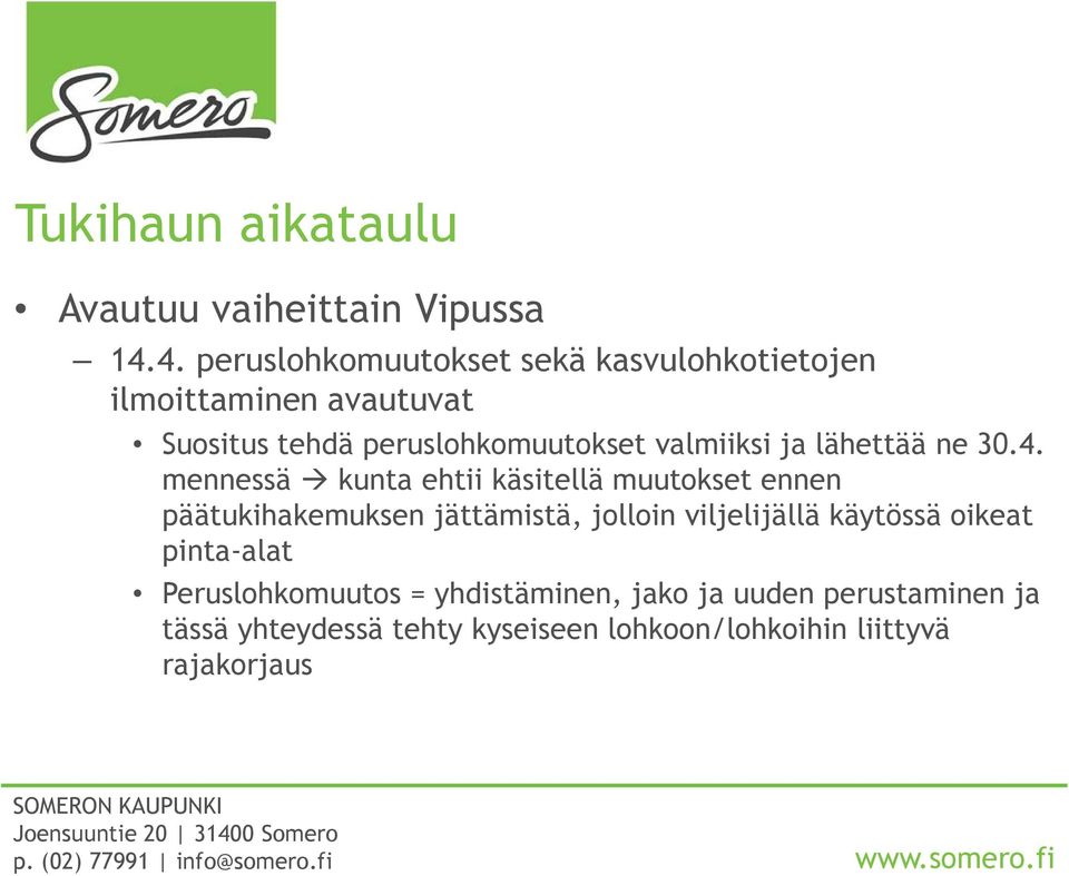valmiiksi ja lähettää ne 30.4.