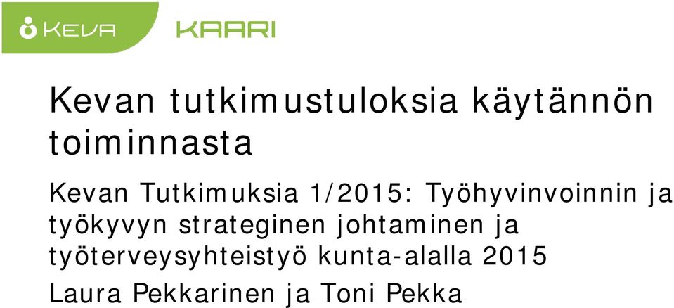 työkyvyn strateginen johtaminen ja