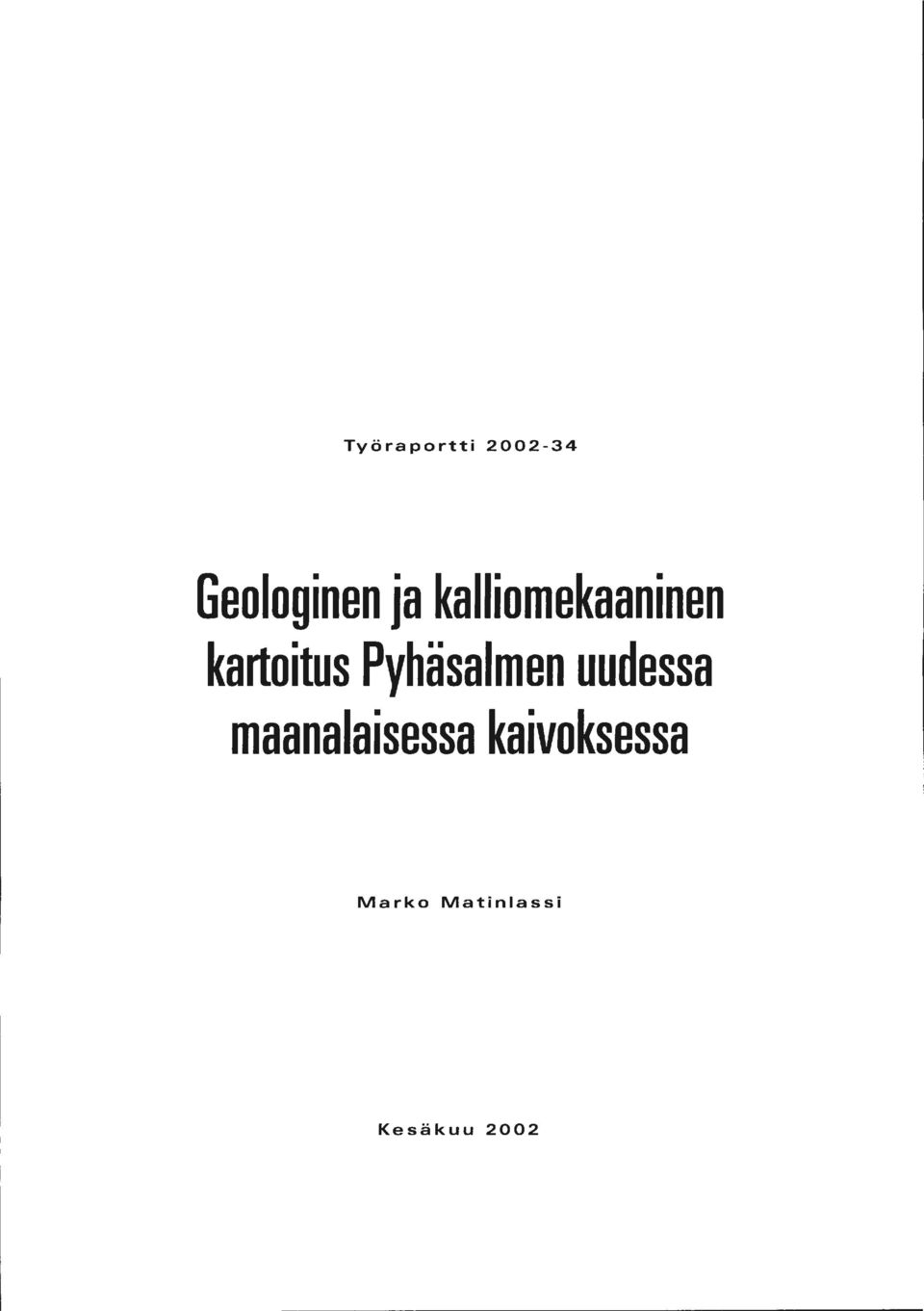 Pyhäsalmen uudessa maanalaisessa