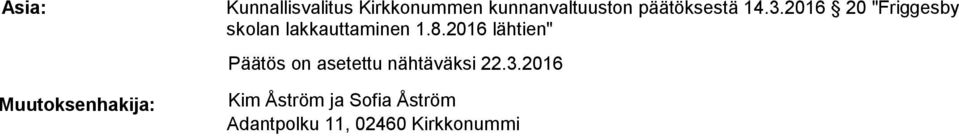 2016 20 "Friggesby skolan lakkauttaminen 1.8.