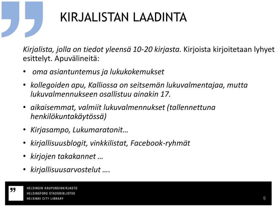 lukuvalmennukseen osallistuu ainakin 17.