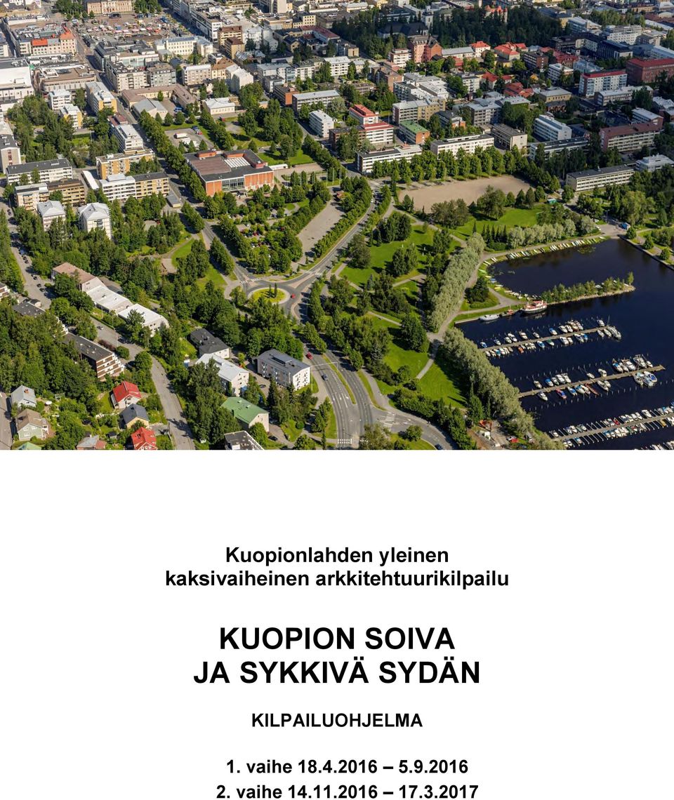 SYKKIVÄ SYDÄN KILPAILUOHJELMA 1.