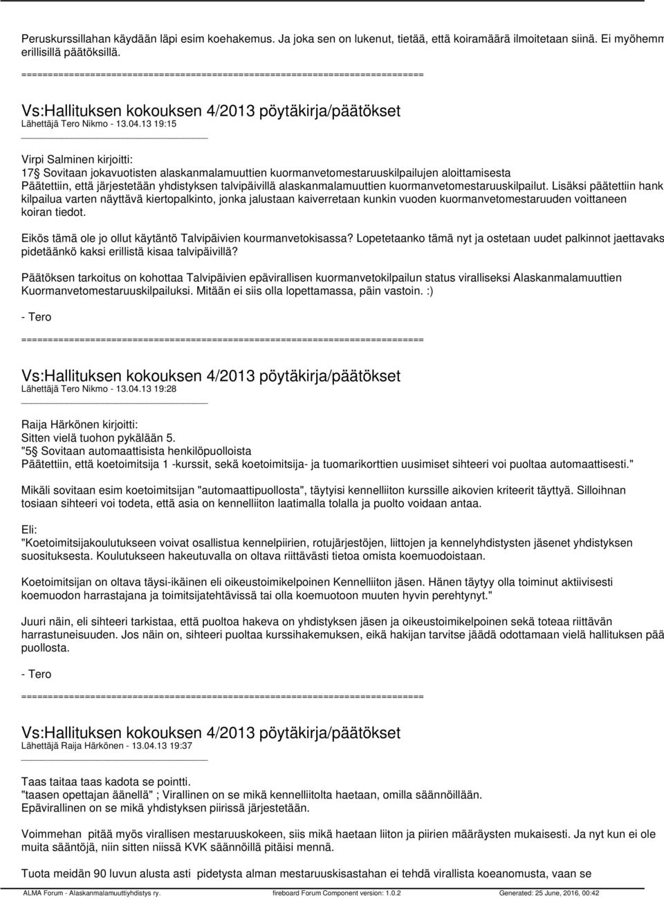 alaskanmalamuuttien kuormanvetomestaruuskilpailut.