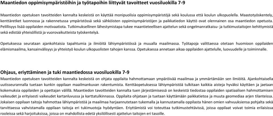 Pelillisyys lisää oppilaiden motivaatiota.