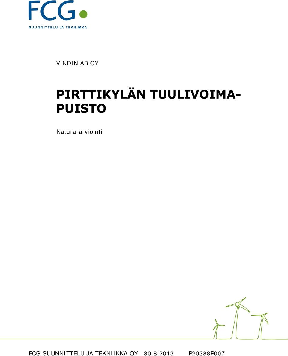 TUULIVOIMA- PUISTO Natura-arviointi