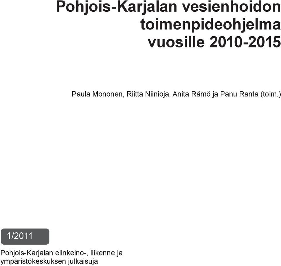 Anita Rämö ja Panu Ranta (toim.
