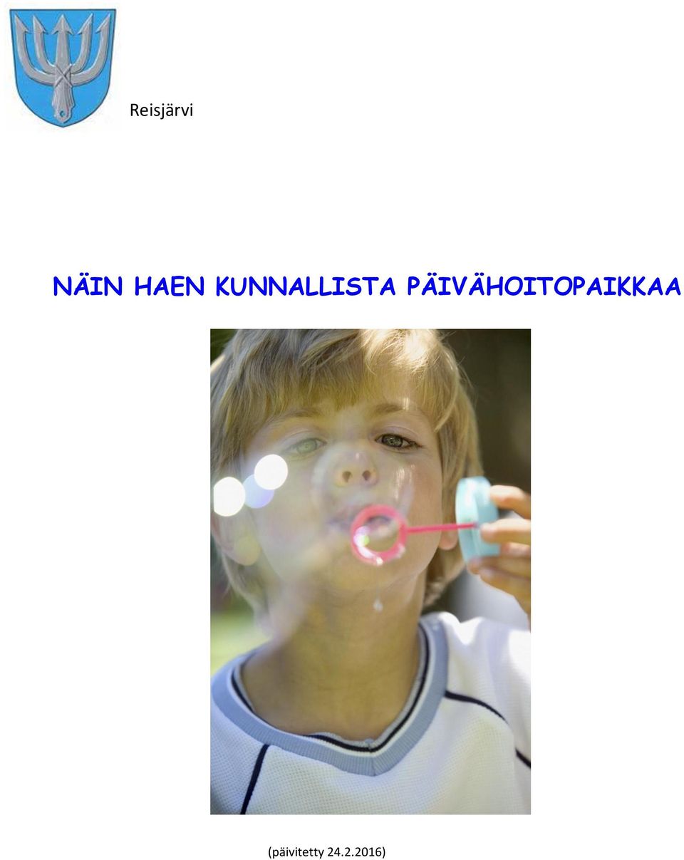 PÄIVÄHOITOPAIKKAA