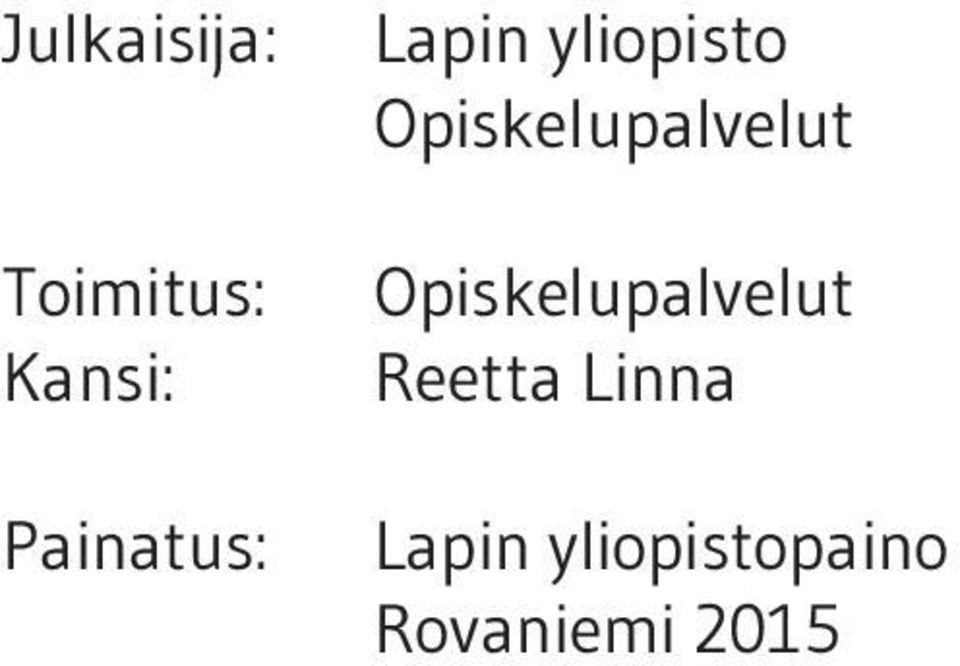 Opiskelupalvelut Opiskelupalvelut