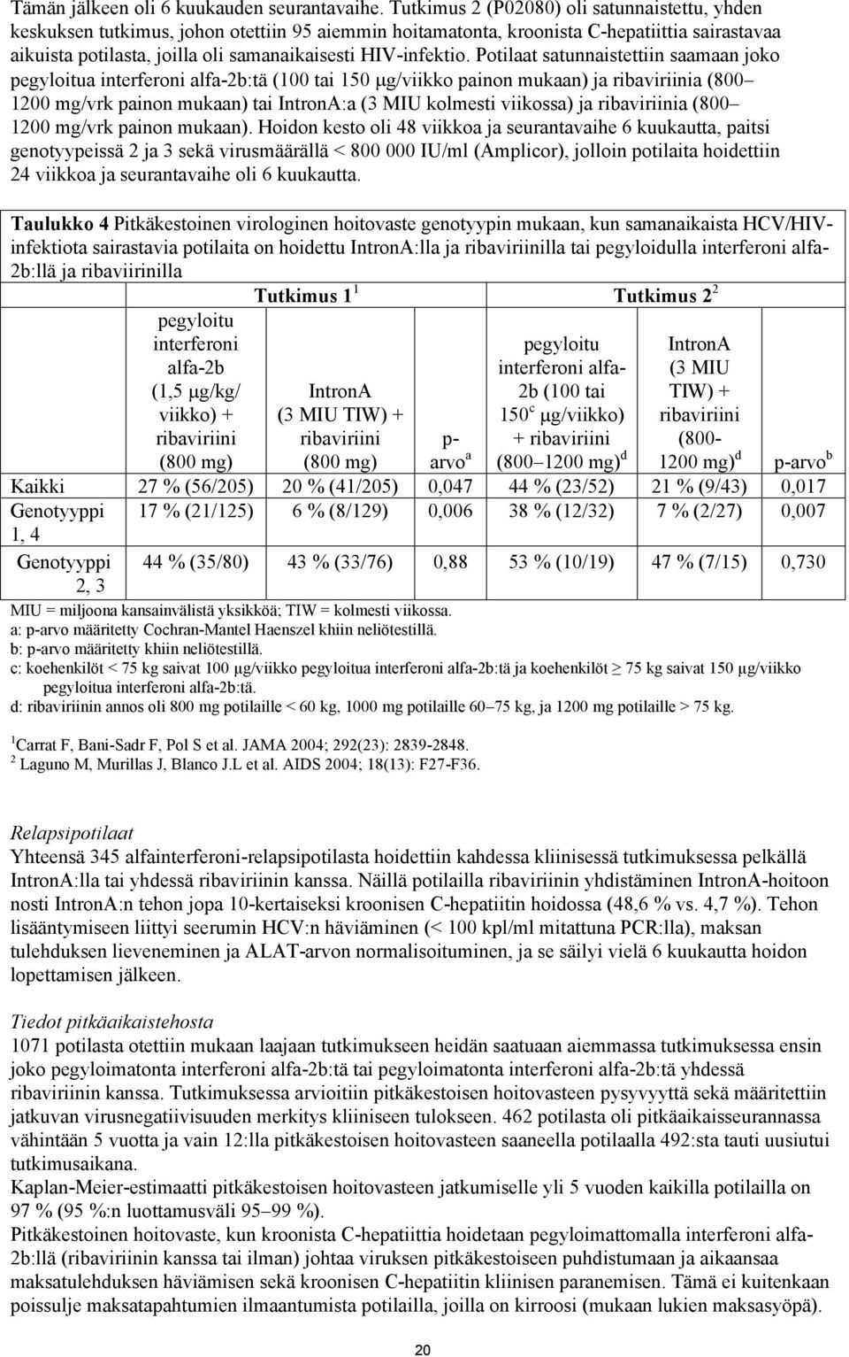 HIV-infektio.