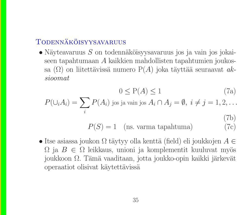 =, i j =1, 2,... (7b) P (S)= 1 (ns.