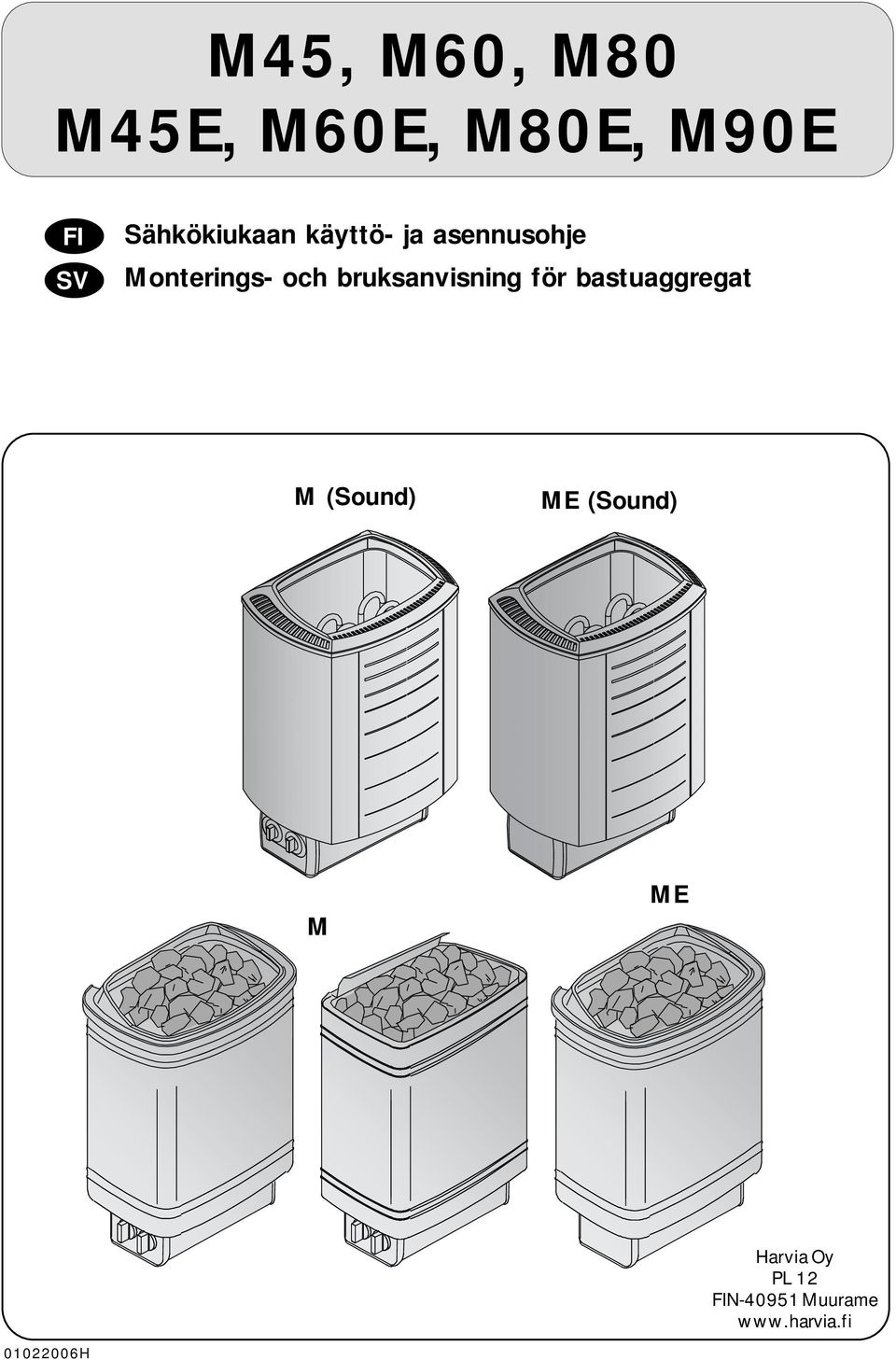 bruksanvisning för bastuaggregat M (Sound) ME