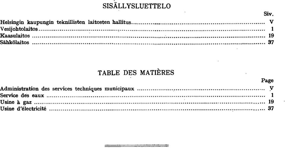 T ABLE DES MA TERES Page Administration des services techniques