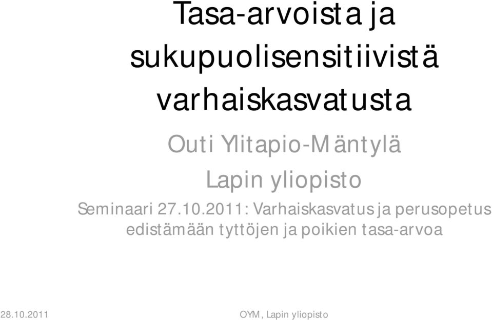 yliopisto Seminaari 27.10.