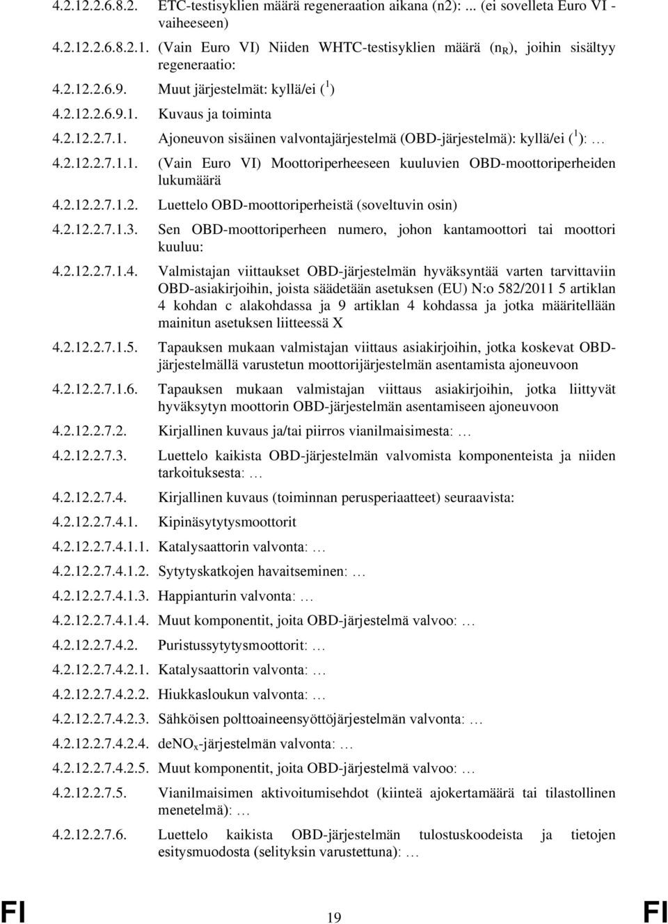 2.12.2.7.1.2. Luettelo OBD-moottoriperheistä (soveltuvin osin) 4.