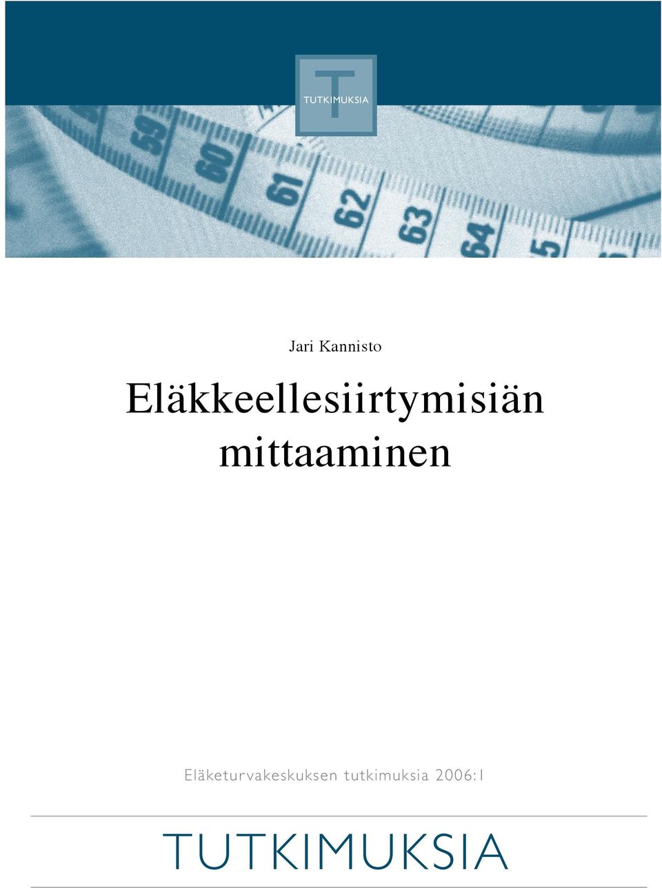 mittaaminen Eläketur