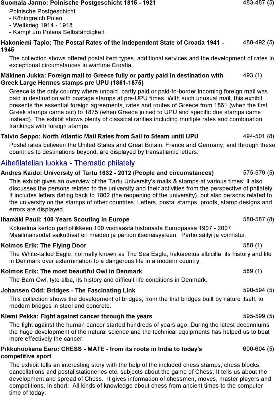 rates in exceptional circumstances in wartime Croatia.