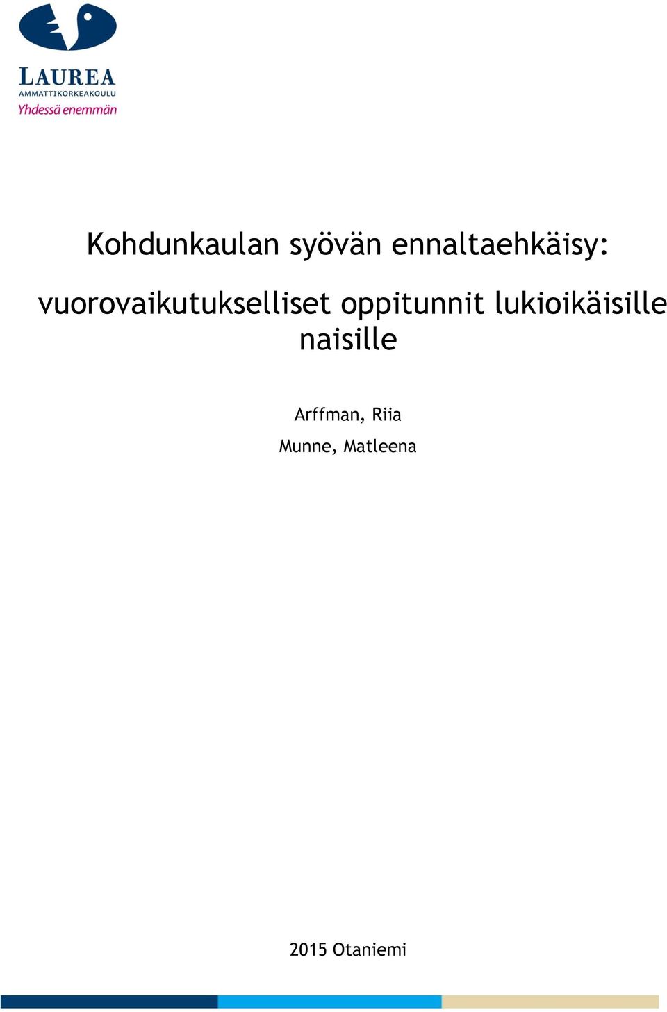vuorovaikutukselliset oppitunnit