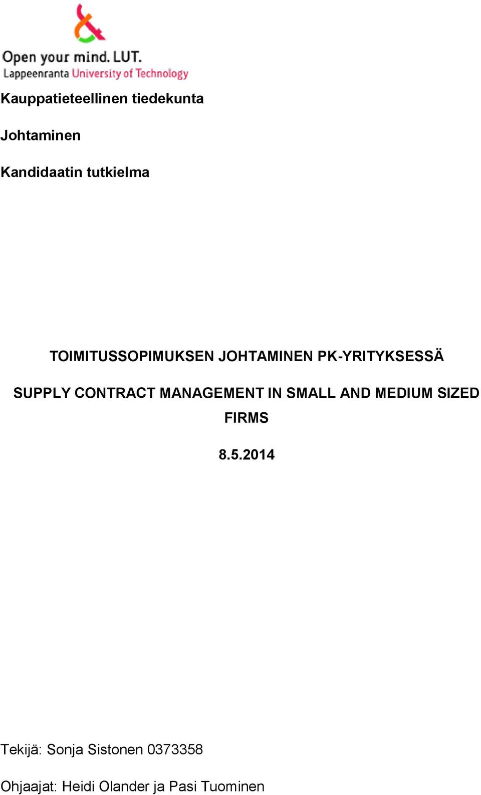 CONTRACT MANAGEMENT IN SMALL AND MEDIUM SIZED FIRMS 8.5.