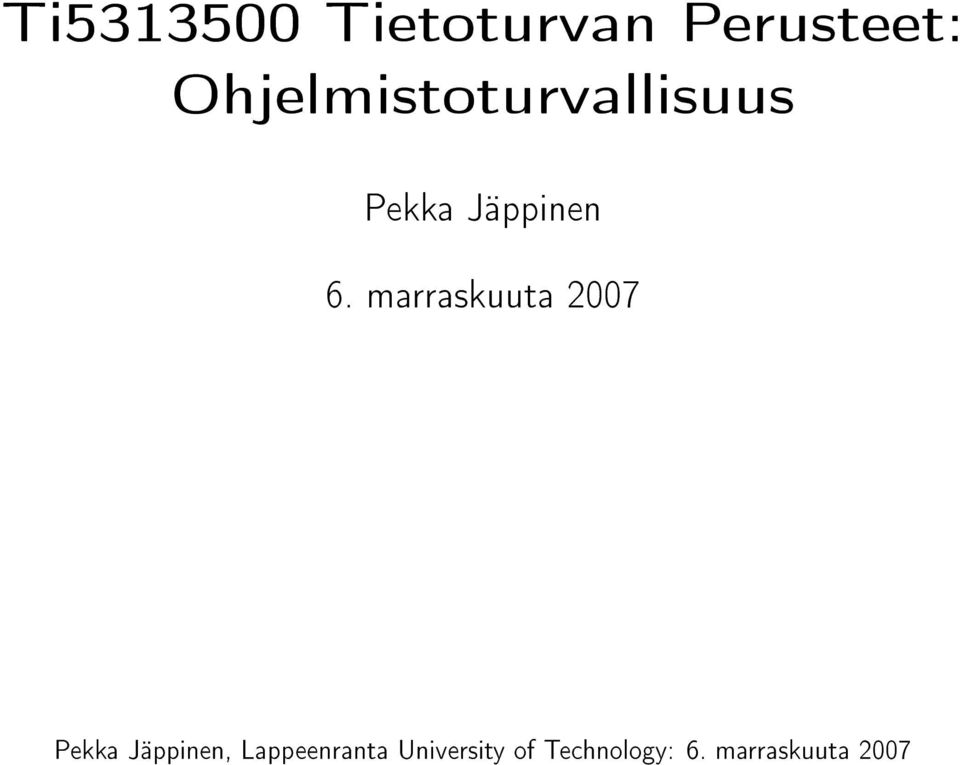 marraskuuta 2007 Pekka Jäppinen,