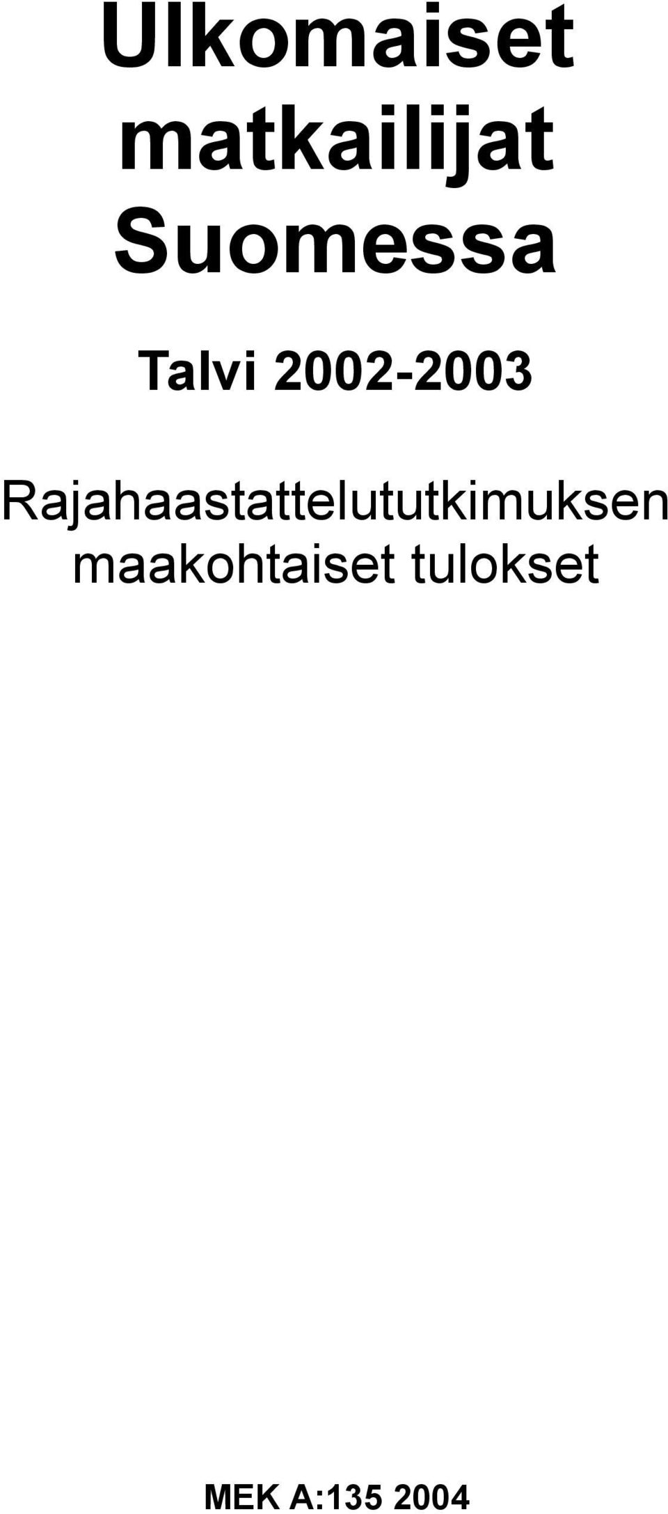 Rajahaastattelututkimuksen