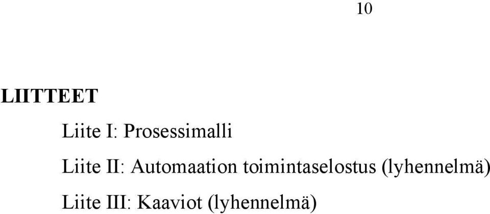 Automaation toimintaselostus