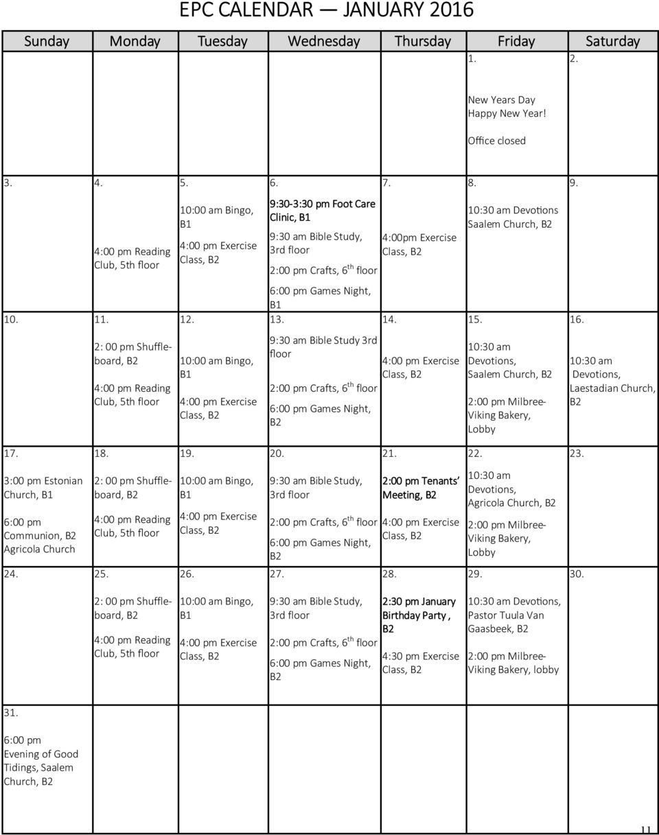 10:30 am Devoons Saalem Church, 10. 11. 12. 6:00 pm Games Night, B1 13. 14. 15. 16.