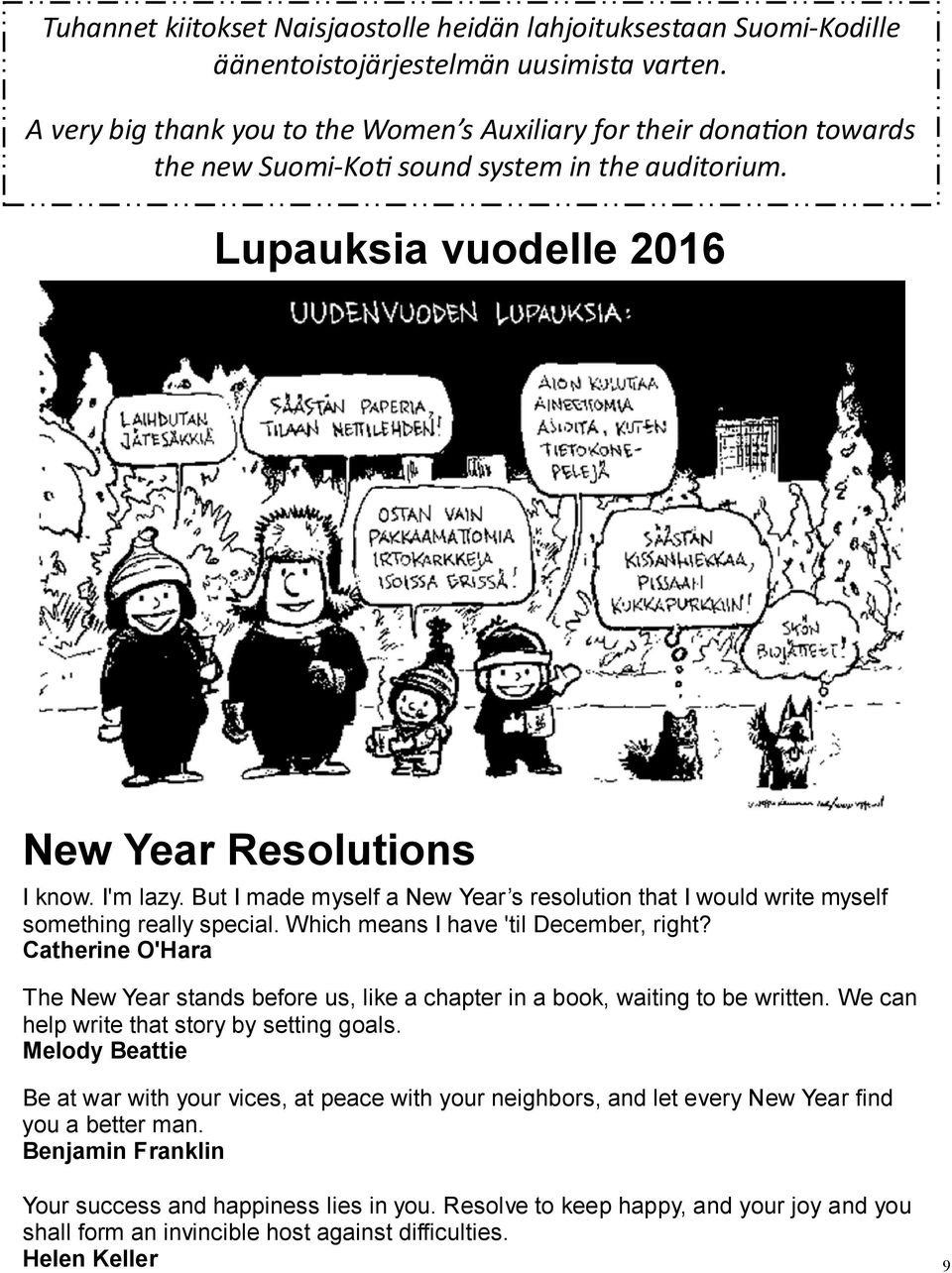 But I made myself a New Year s resolution that I would write myself something really special. Which means I have 'til December, right?