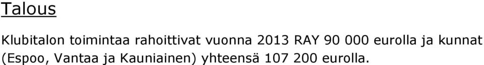 000 eurolla ja kunnat (Espoo,