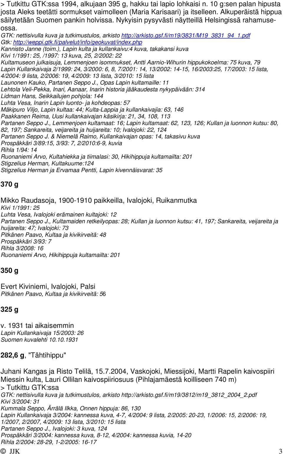 fi/m19/3831/m19_3831_94_1.pdf Kannisto Janne (toim.