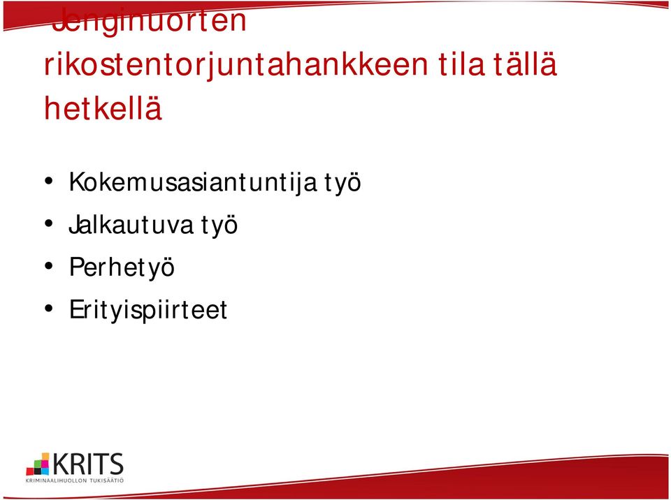 tällä hetkellä