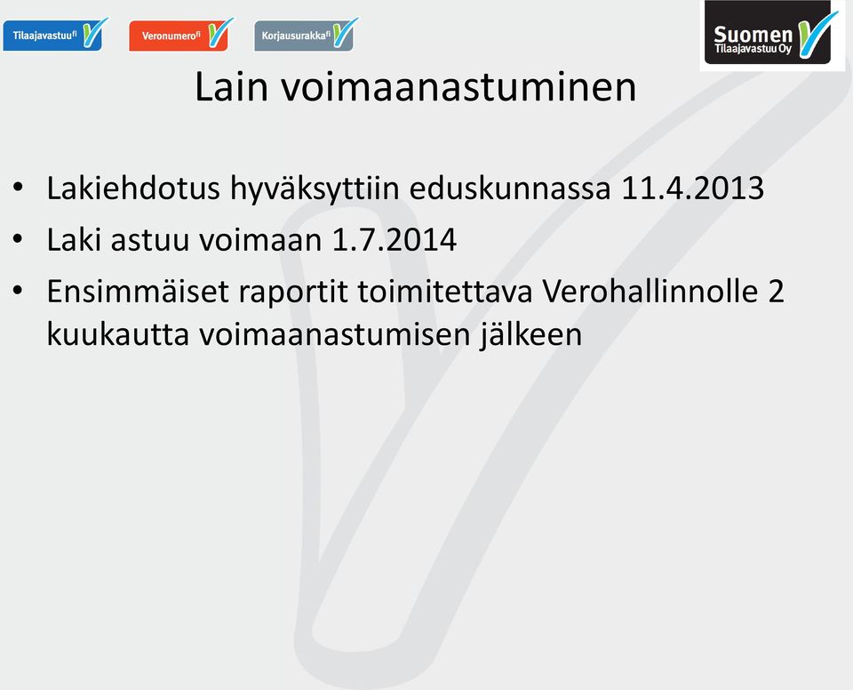 2013 Laki astuu voimaan 1.7.