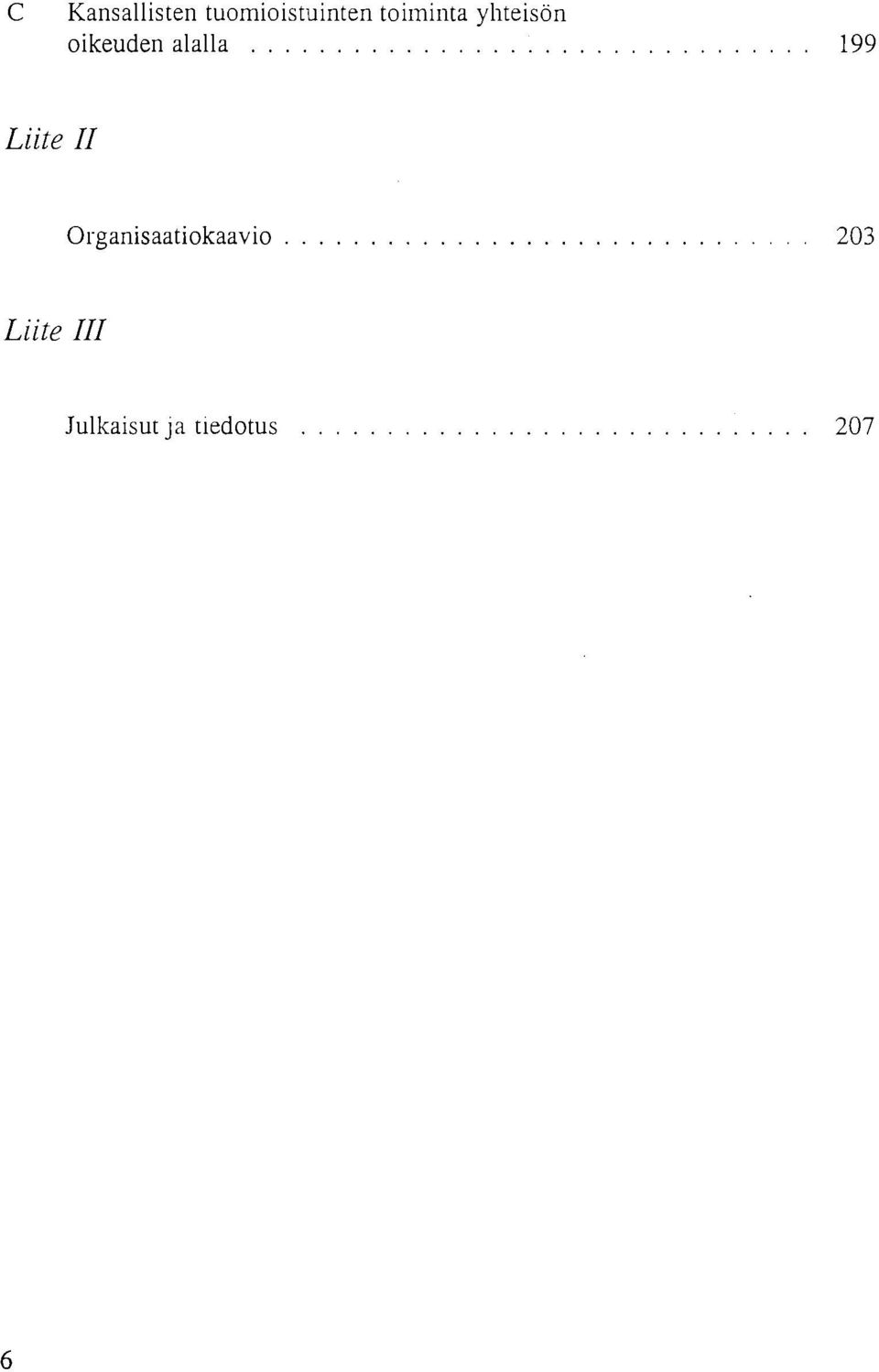 99 Liite II Organisaatiokaavio 03