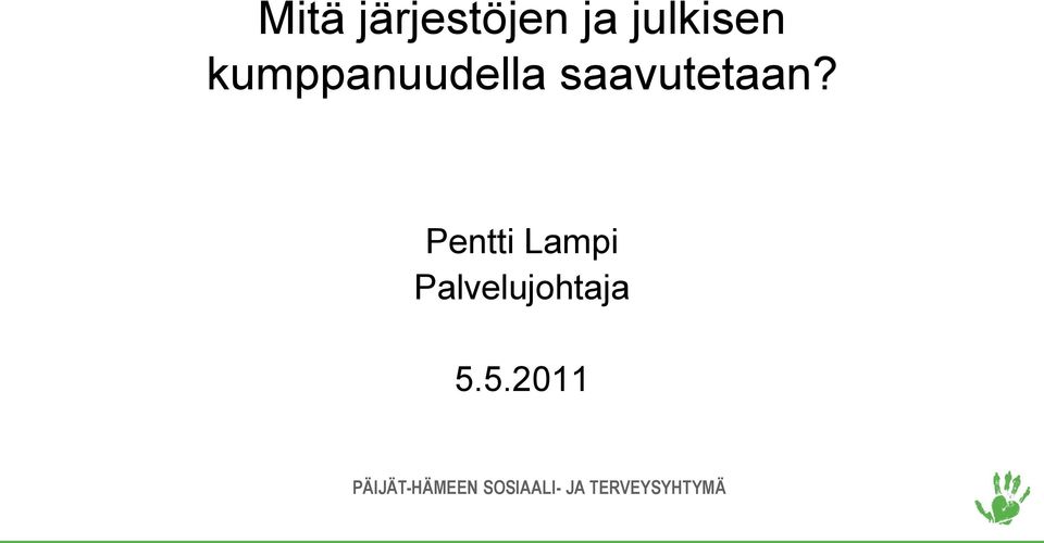 kumppanuudella