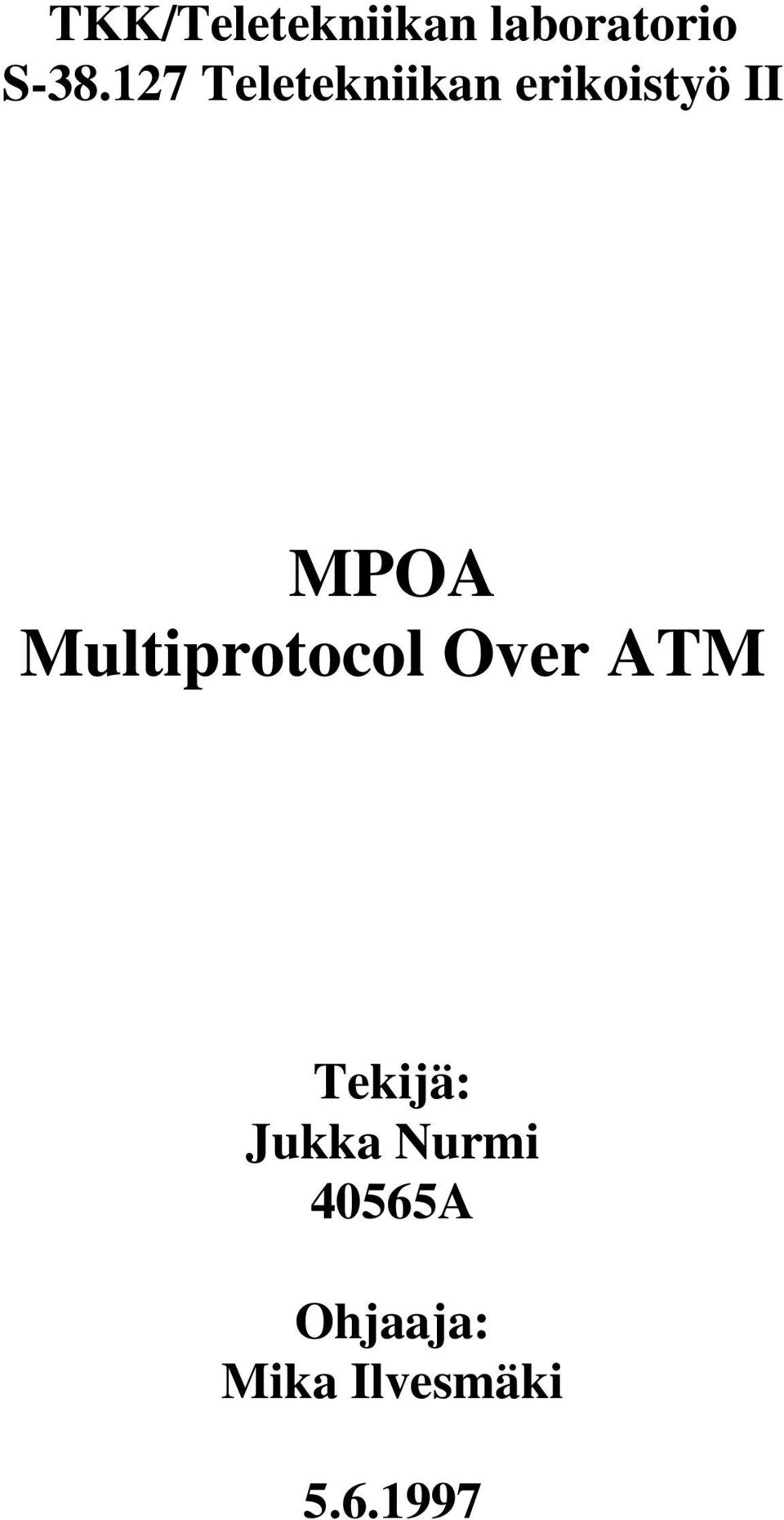 Multiprotocol Over ATM