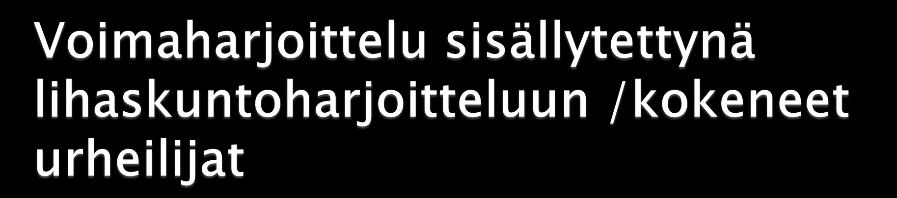 2-3 x toistot /10-8 Tammi-helmi 2 krt/vko 8-6 Helmi-maalis 2 krt/vko 5