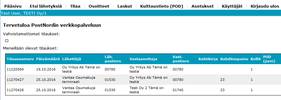 Kirjauduttuasi sisään olet pääsivulla, jossa kohdassa Vahvistamattomat tilaukset näkyy luettelo tuoreimmista tilauksista, joita ei ole vielä hyväksytty ja käsitelty.