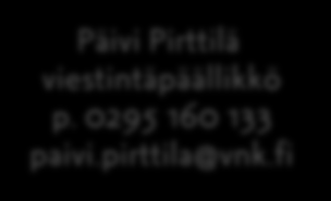 Tervetuloa viestimään juhlavuodesta! suomi100@vnk.fi Sinä olet viestijänä tärkeä juhlavuoden tunnelman ja tekojen sytyttäjä.