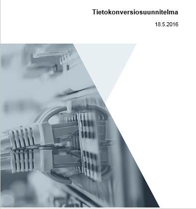 Tietokonversiotyö, tavoitteet: Työn päävaiheet