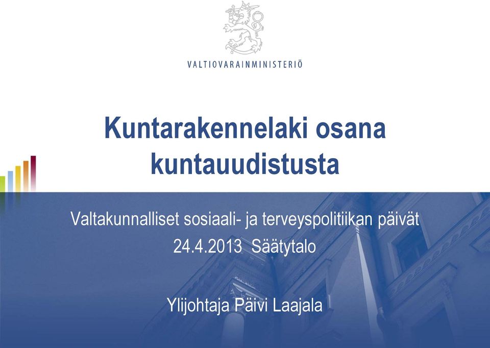 sosiaali- ja terveyspolitiikan