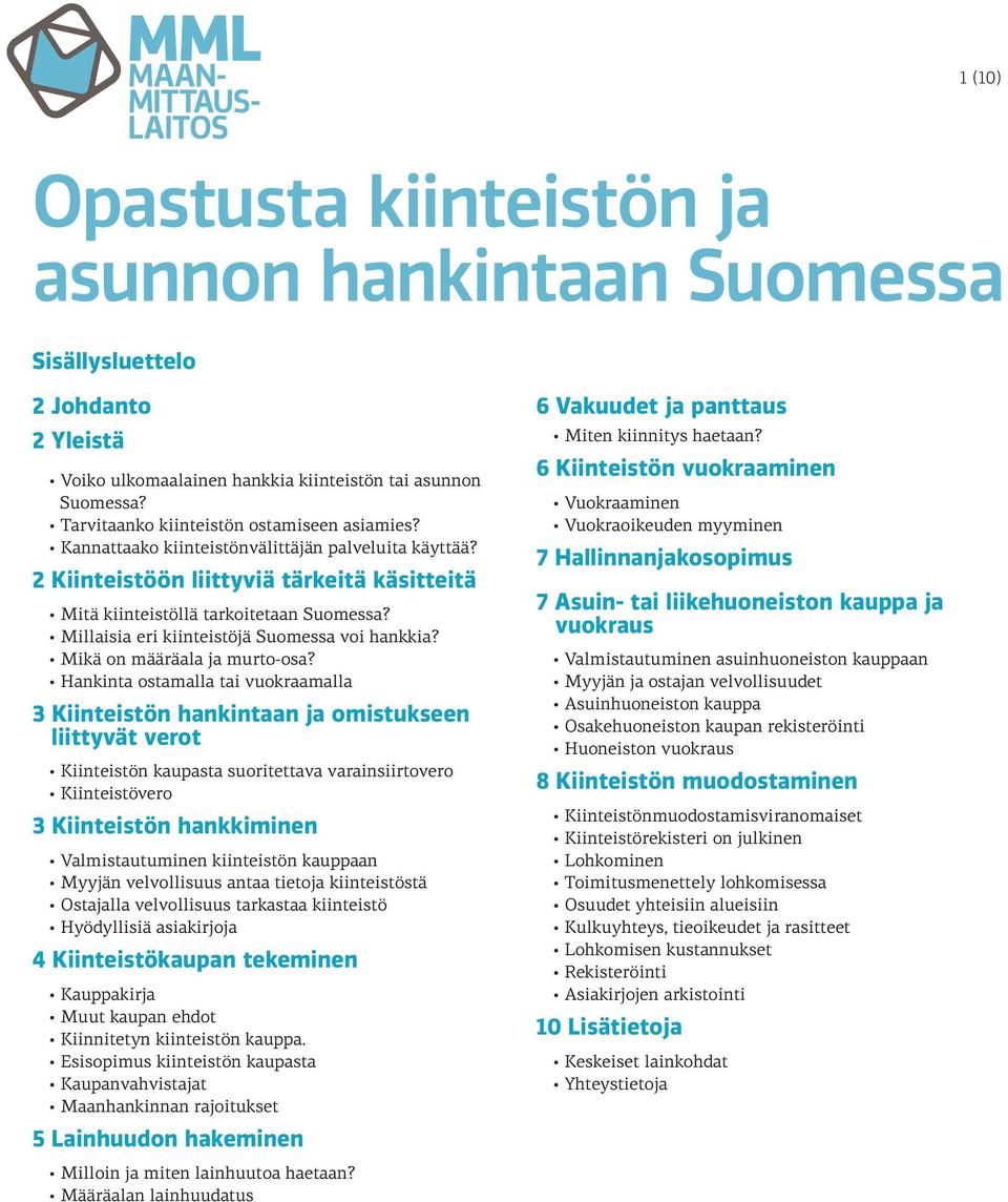 Millaisia eri kiinteistöjä Suomessa voi hankkia? Mikä on määräala ja murto-osa?
